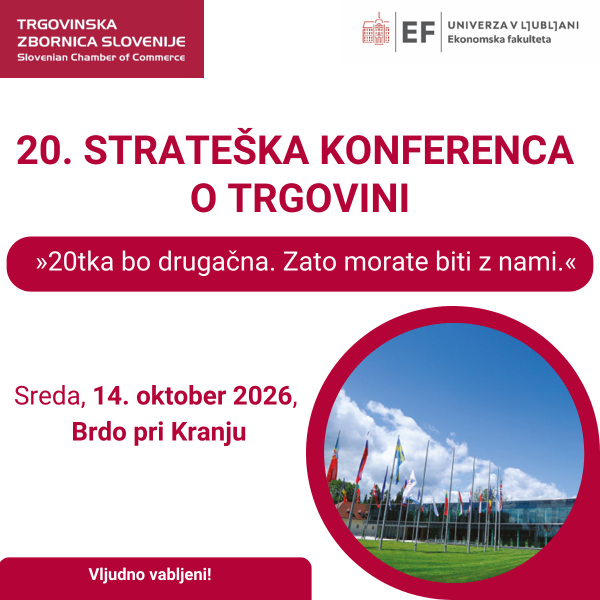 20. STRATEŠKA KONFERENCA O TRGOVINI – 14. oktober 2026, Brdo pri Kranju