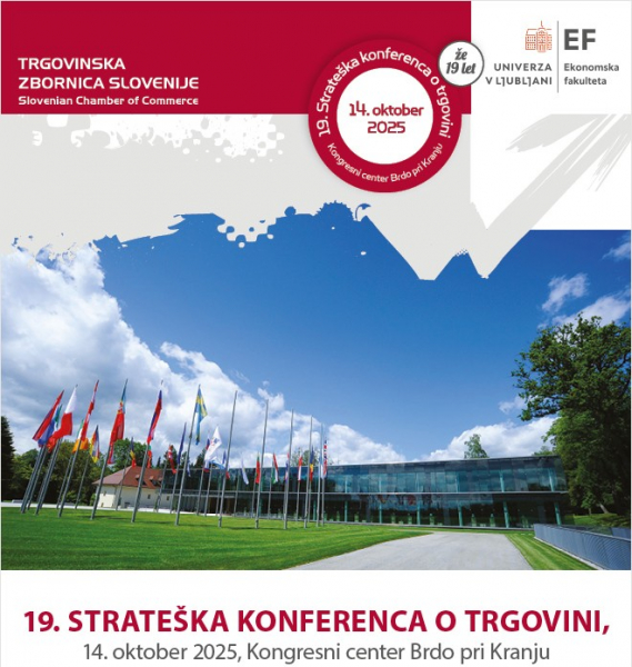 19. Strateška konferenca o trgovini - »Potrošnik in trgovec v skupnih izzivih: kam nas vodijo umetna inteligenca, novi ukrepi, geostrateške spremembe?«